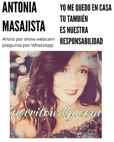 «APORTA UN VIDEO Y HACE SERVICIO POR WEBCAM O VIDEO LLAMADA» ANTONIA MASAJISTA TRANQUILA MUY CARIÑOSA (ESPERO QUE OS GUSTEN MIS 15 FOTITOS NUEVAS)