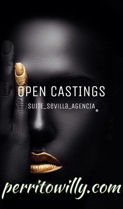 SUITE SEVILLA «OPEN CASTING PARA CHICAS ENTRE 18 Y 30 AÑOS»